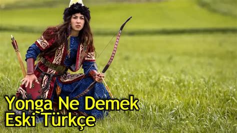 Yonga Ne Demek? .